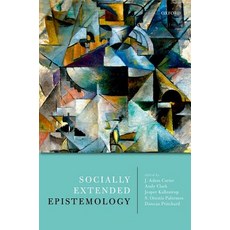 (영문도서) Socially Extended Epistemology Hardcover, Oxford University Press, USA, English, 9780198801764