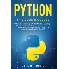 (영문도서) Python: 2 Books in 1: Basic Programming & Machine Learning - The Comprehensive Guide to Learn... Paperback, Independently Published, English, 9781653304271