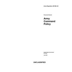 Army Regulation AR 600-20 Army Command Policy July 2020 Paperback, Independently Published