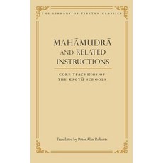 Mahamudra and Related Instructions: Core Teachings of the Kagyu Schools, Wisdom Publications, English, 9780861714445