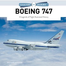 (영문도서) Boeing 747: A Legends of Flight Illustrated History Hardcover, Schiffer Publishing, English, 9780764365102