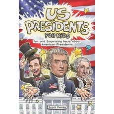 (英文圖書)US Presidents for Kids: Fun and Surprising Facts About American Presidents 平裝版, Scott Davids, 英文
