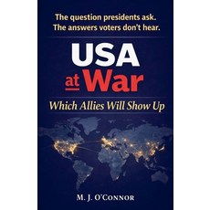 (영문도서)USA at War: Which Allies Will Show Up Paperback, Economic Reader Press, English, 9798233662263
