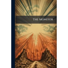 (外文書)The Monitor: Designed to Improve the Taste the Understanding and the Heart. Vol... Paperback, Nabu Press, English