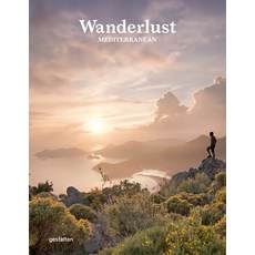 (영문도서) Wanderlust Mediterranean: Exploring Trails Along the Mediterranean Sea Hardcover, Gestalten, English, 9783967041378
