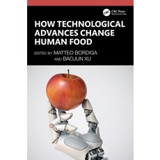 (英文圖書)How Technological Advances Change Human Food 精裝版, CRC Press, 英文