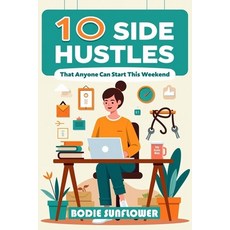 (英文圖書)10 Side Hustles That Anyone Can Start This Weekend 平裝版, Independently Published, 英文
