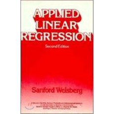 Applied Linear Regression 2/E, John Wiley & Sons