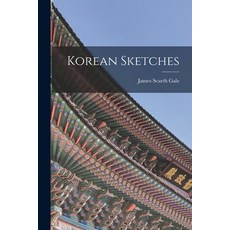 (영문도서) Korean Sketches Paperback, Legare Street Press, English, 9781016471473