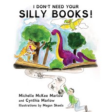 (영문도서) I Don't Need Your Silly Books! Hardcover, Texas Christian University ..., English, 9780875659138