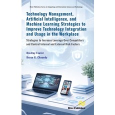 (영문도서)Technology Management Artificial Intelligence and Machine Learning Strategies... Hardcover, River Publishers, English, 9788743809708