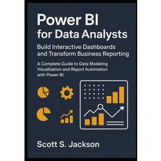 (英文圖書)Power BI for Data Analysts Build Interactive Dashboards and Transform Business R... 平裝版, Independently Published, 英文