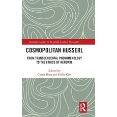 (英文圖書)Cosmopolitan Husserl: From Transcendental Phenomenology to the Ethics of Renewal 精裝版, Routledge, 英文