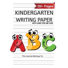 Kindergarten Writing Paper With Lines For ABC Kids: 120 Blank Handwriting Practice Paper with Dotted... Paperback, Made in Colors Publishers