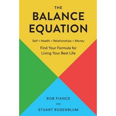 (영문도서) The Balance Equation: Find Your Formula for Living Your Best Life Paperback, Beachfront Publishing Westl..., English, 9780960116904