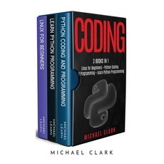Coding: 3 books in 1: Python Coding and Programming + Linux for Beginners + Learn Python Programming Hardcover, Mikcorp Ltd., English, 9781801477505