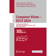 (영문도서) Computer Vision - Eccv 2024: 18th European Conference Milan Italy September... Paperback, Springer, English, 9783031726323