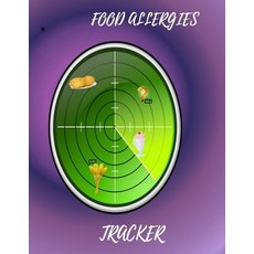 (영문도서) Food Allergies Tracker: to control Foods and Symptoms to Help Improve IBS Cro... Paperback, Independently Published, English, 9781097277643