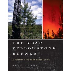 (영문도서)The Year Yellowstone Burned Paperback, Taylor Trade Publishing, English, 9781589799035