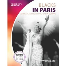 Blacks in Paris: African American Culture in Europe Library Binding, Abdo Publishing, English, 9781532117671