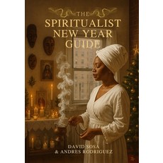 (영문도서)The Spiritualist New Year Guide Paperback, Independently Published, English, 9798274339193