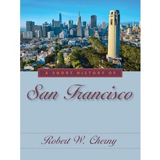(영문도서)A Short History of San Francisco Paperback, University of Nevada Press, English, 9781647792251