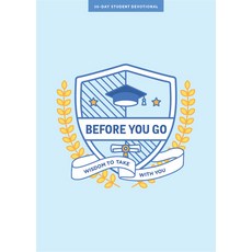 (영문도서) Before You Go - Teen Devotional: Wisdom to Take with You Volume 7 Paperback, Lifeway Church Resources, English, 9781087784854