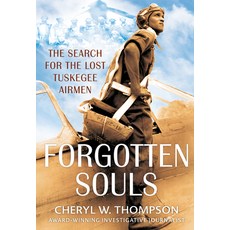 (영문도서)Forgotten Souls: The Search for the Lost Tuskegee Airmen Hardcover, Dafina Books, English, 9781496750778