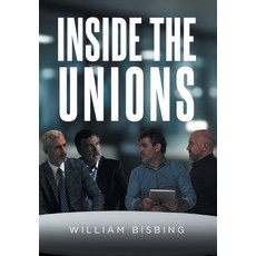 (영문도서)Inside the Unions Hardcover, Newman Springs, English, 9798896178811