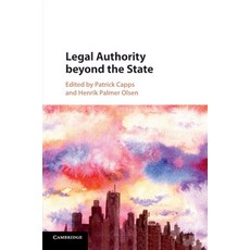 (영문도서) Legal Authority beyond the State Paperback, Cambridge University Press, English, 9781316640364