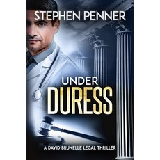(英文圖書)Under Duress: (David Brunelle Legal Thriller Series Book 18) 平裝版, Stephen Penner, 英文