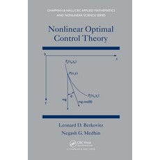 (영문도서)Nonlinear Optimal Control Theory Paperback, English, 9781032920672, CRC Press English, 9781032920672, CRC Press