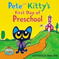 Pete the Kitty's First Day of Preschool, HarperFestival