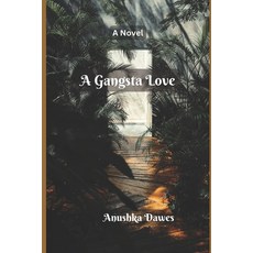 (영문도서)A Gangsta Love Paperback, Independently Published, English, 9798298359580