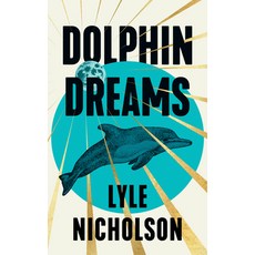 (영문도서)Dolphin Dreams: A Romantic Fantasy Paperback, Vinci Books Ltd, English, 9781036703820