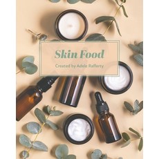 (영문도서)Skin Food Paperback, Austin Macauley, English, 9781035894819