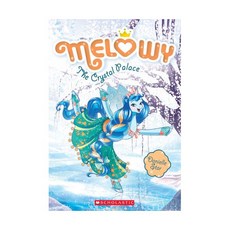 영문 영어 유아 도서 Melowy #09: The Crystal Palace Paperback 미국판 1653047, 영문 영어 유아 도서 Melowy #09: The Cr