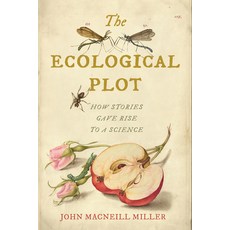 (영문도서) The Ecological Plot: How Stories Gave Rise to a Science Paperback, University of Virginia Press, English, 9780813951782