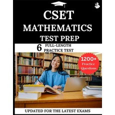 (영문도서)CSET Mathematics Test Prep: Your All-in-One Prep to Success with Practice Questi... Paperback, Independently Published, English, 9798273403581