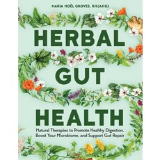 (英文圖書)Herbal Gut Health: Natural Therapies to Promote Healthy Digestion Boost Your Mi... 平裝版, Storey Publishing, 英文
