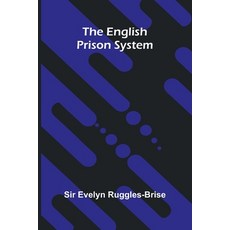 (영문도서)The English Prison System Paperback, Alpha Edition, 9789369871735