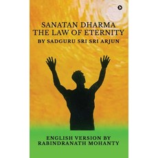 (영문도서) Sanatan Dharma: The Law of Eternity Hardcover, Notion Press, English, 9798895448793
