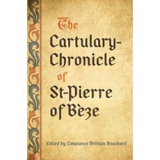 (영문도서) Cartulary-Chronicle of St-Pierre of Bèze Hardcover, University of Toronto Press, English, 9781487506155