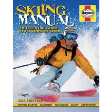 Skiing Manual: The Essential Guide to Skiing Hardcover, Haynes Publishing UK, English, 9780857334817