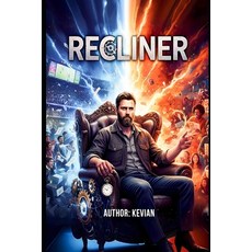 (영문도서)Recliner Paperback, Independently Published, English, 9798269106212