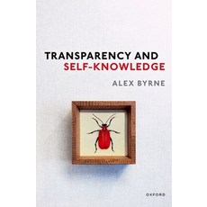 (영문도서) Transparency and Self-Knowledge Paperback, Oxford University Press, USA, English, 9780192868992