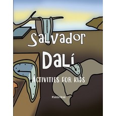 Salvador Dalí: Activities for Kids Paperback, Independently Published, English, 9798708062956