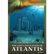The Lost Civilization of Atlantis Hardcover, Referencepoint Press