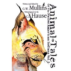 Animal Tales Of The Native American Indians Vol. 2 Paperback, Light of the Moon Publishing, English, 9781647644277