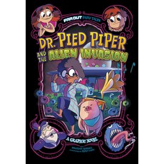 Doctor Pied Piper and the Alien Invasion: A Graphic Novel Hardcover, Stone Arch Books, English, 9781663910752